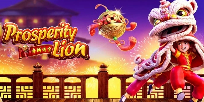 Prosperity Lion Sensasi Slot Gacor Scatter Yang Bikin Nagih
